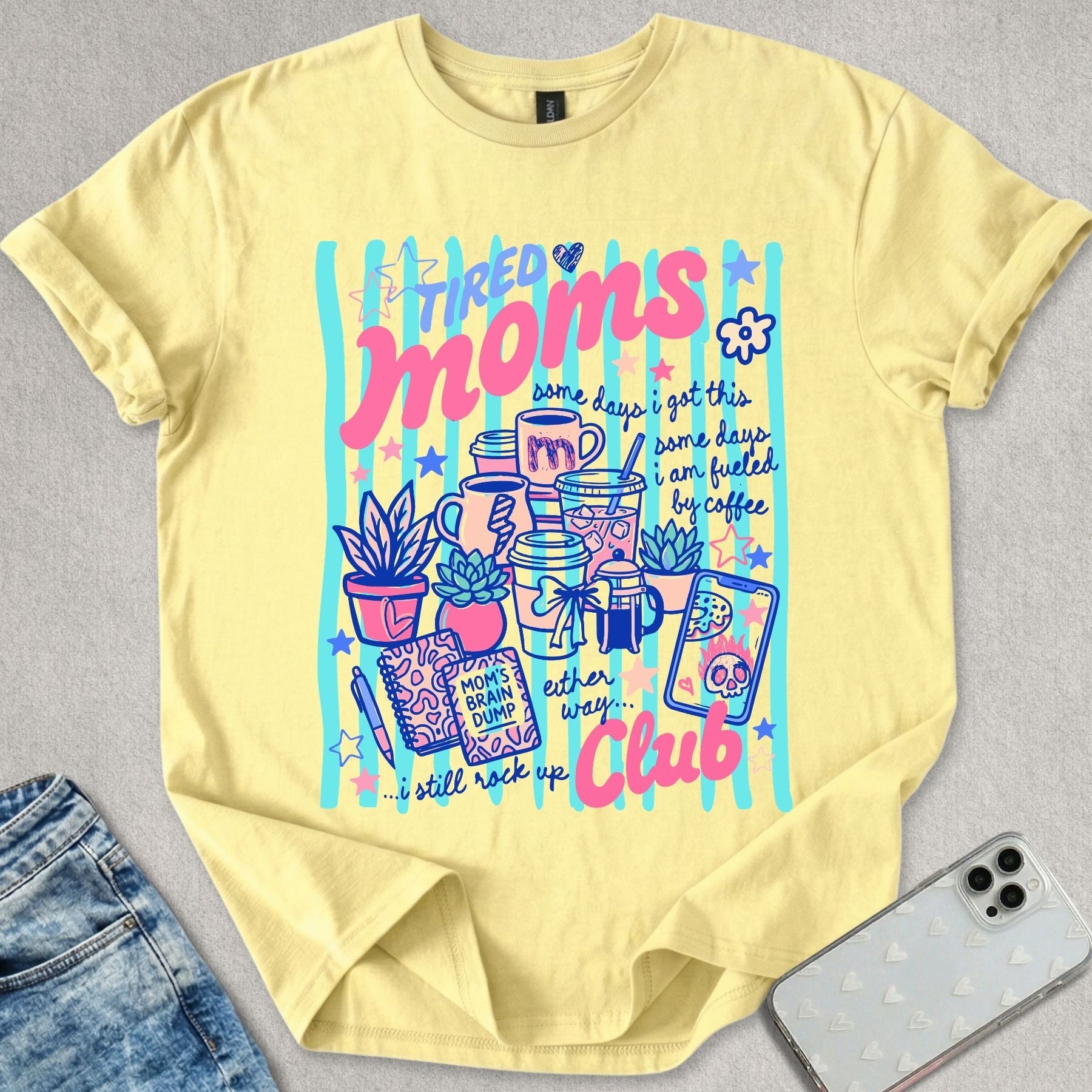 Tired Moms Club T-shirt
