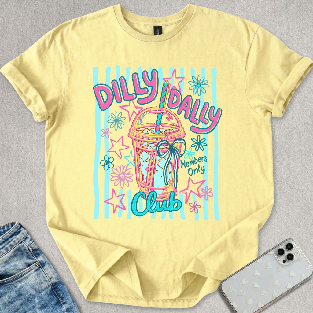 Dilly Dally T-shirt
