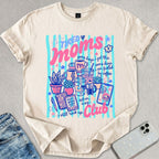 Tired Moms Club T-shirt