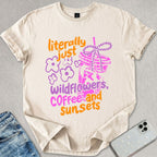 Wildflowers Coffee And Sunsets T-shirt