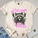 Not Just A Mom T-shirt