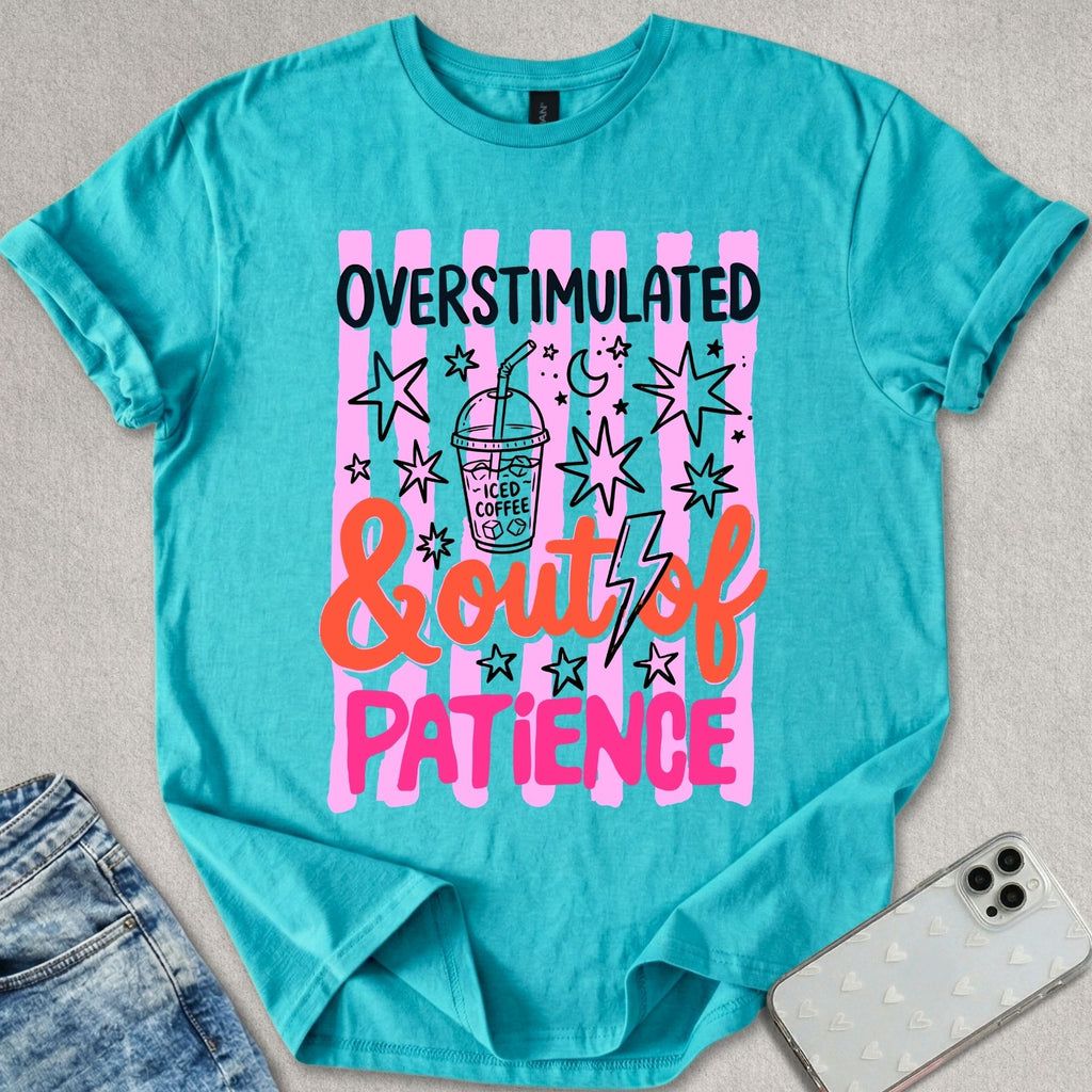Out Of Patience T-shirt