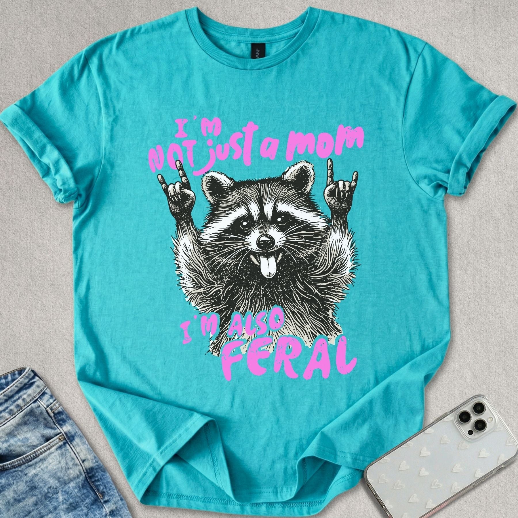 Not Just A Mom T-shirt