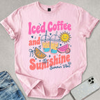 Iced Coffee And Sunshine T-shirt