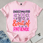 Out Of Patience T-shirt