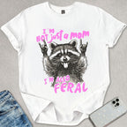 Not Just A Mom T-shirt