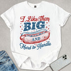 Hard To Handle T-shirt