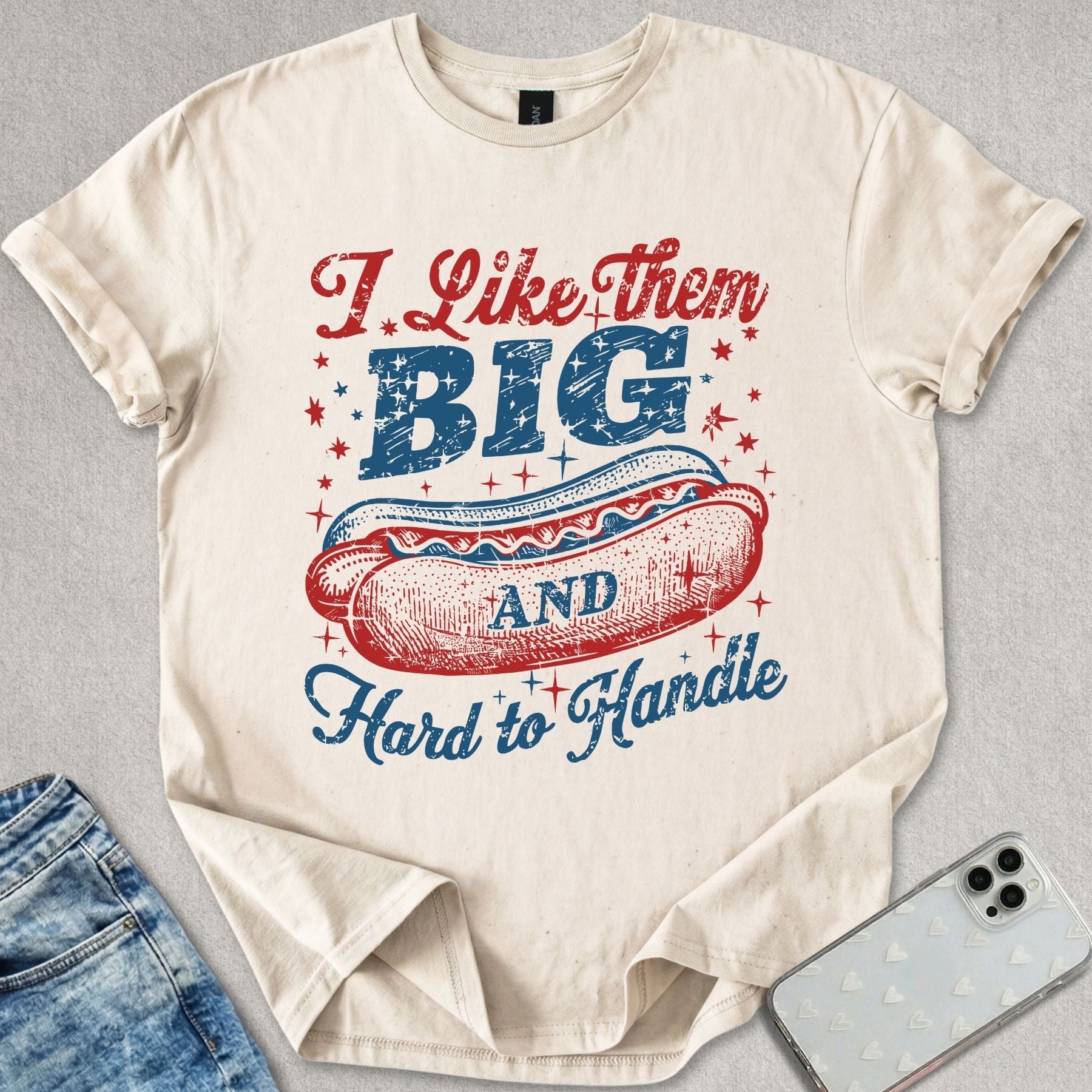 Hard To Handle T-shirt
