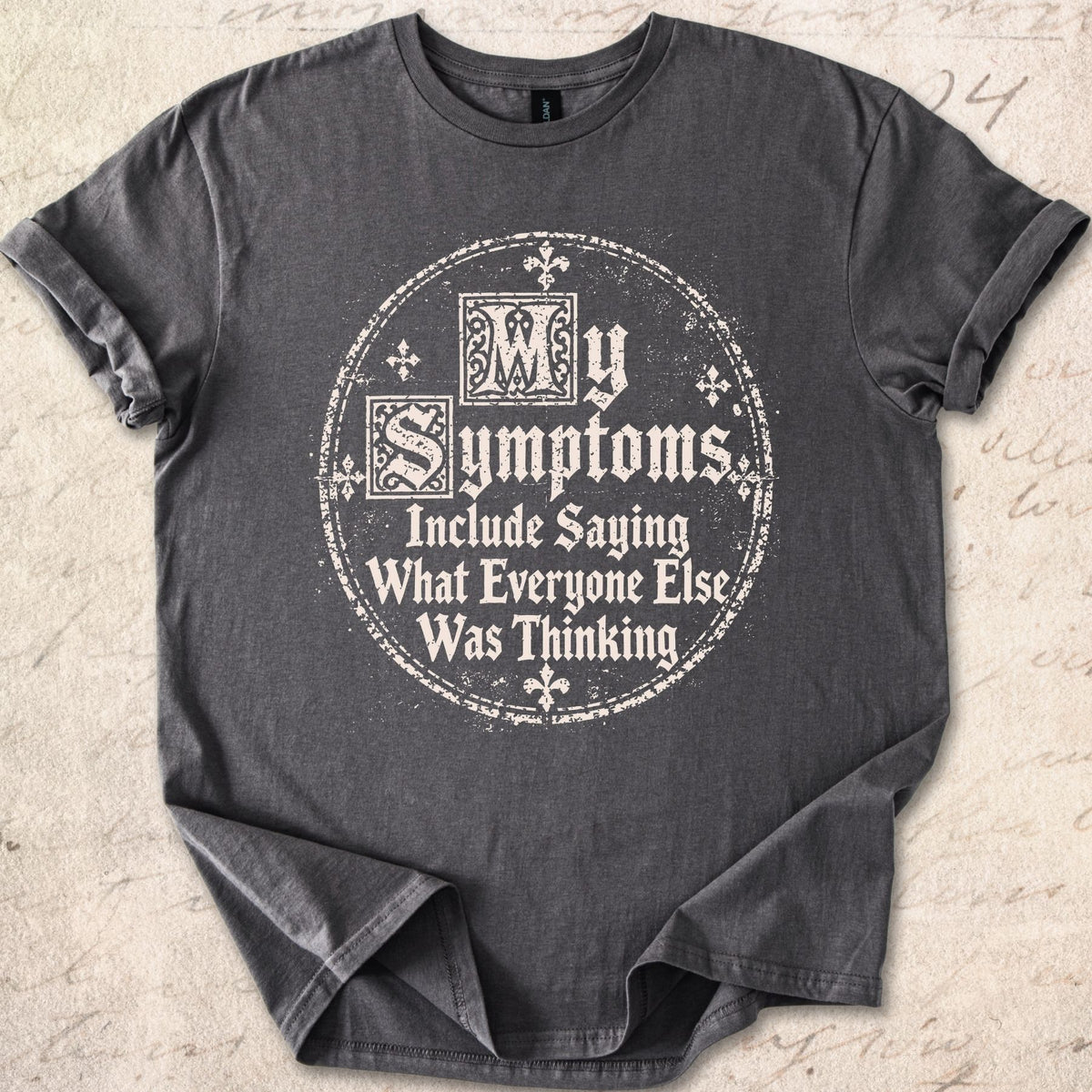 Medieval Symptoms T-shirt