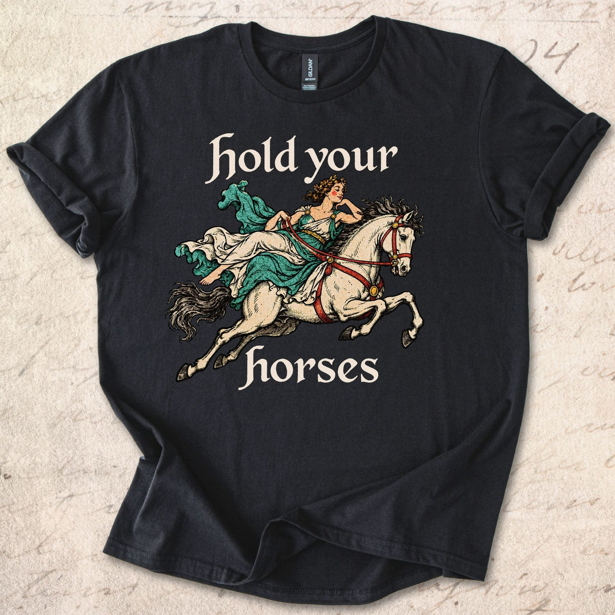 Hold Your Horses T-shirt