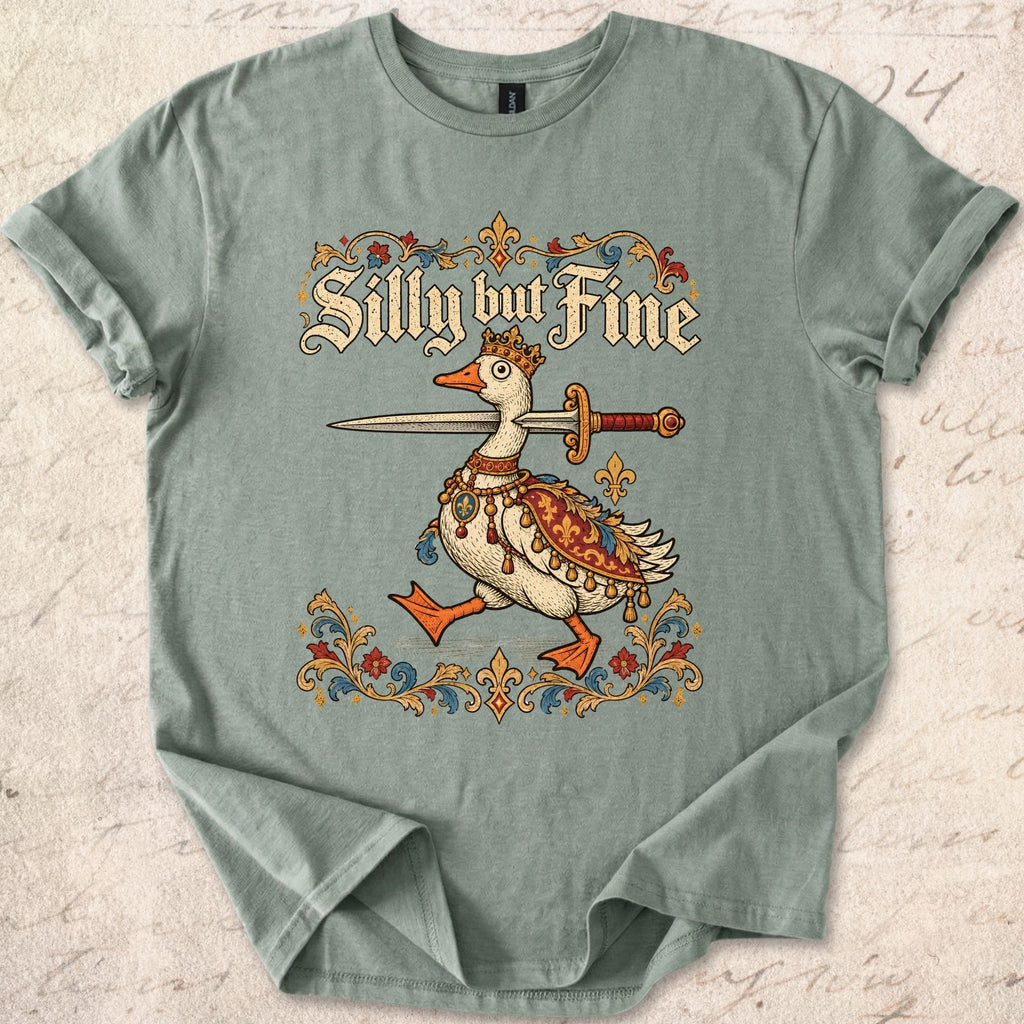 Silly And Fine Goose T-shirt