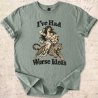 Worse Ideas T-shirt
