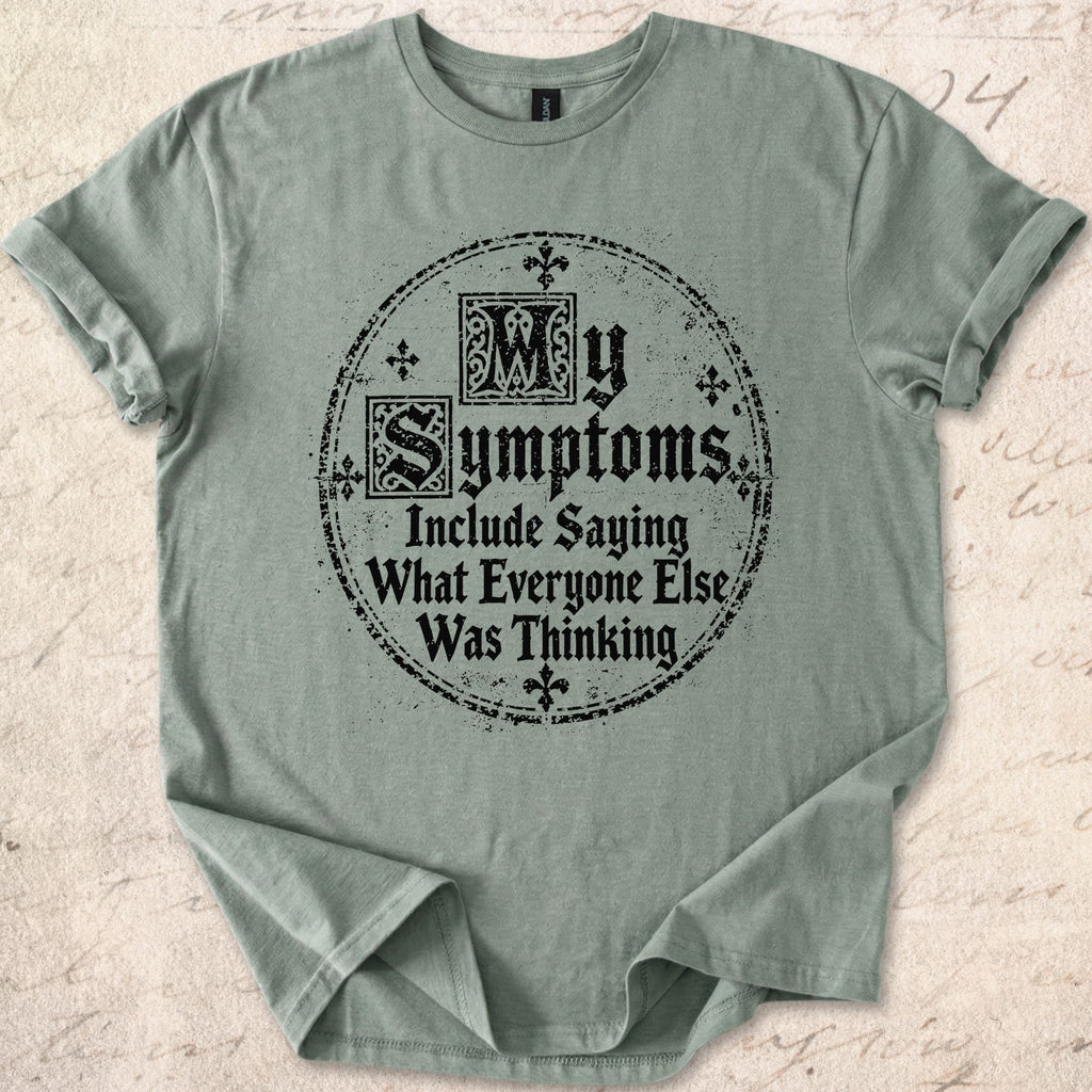 Medieval Symptoms T-shirt