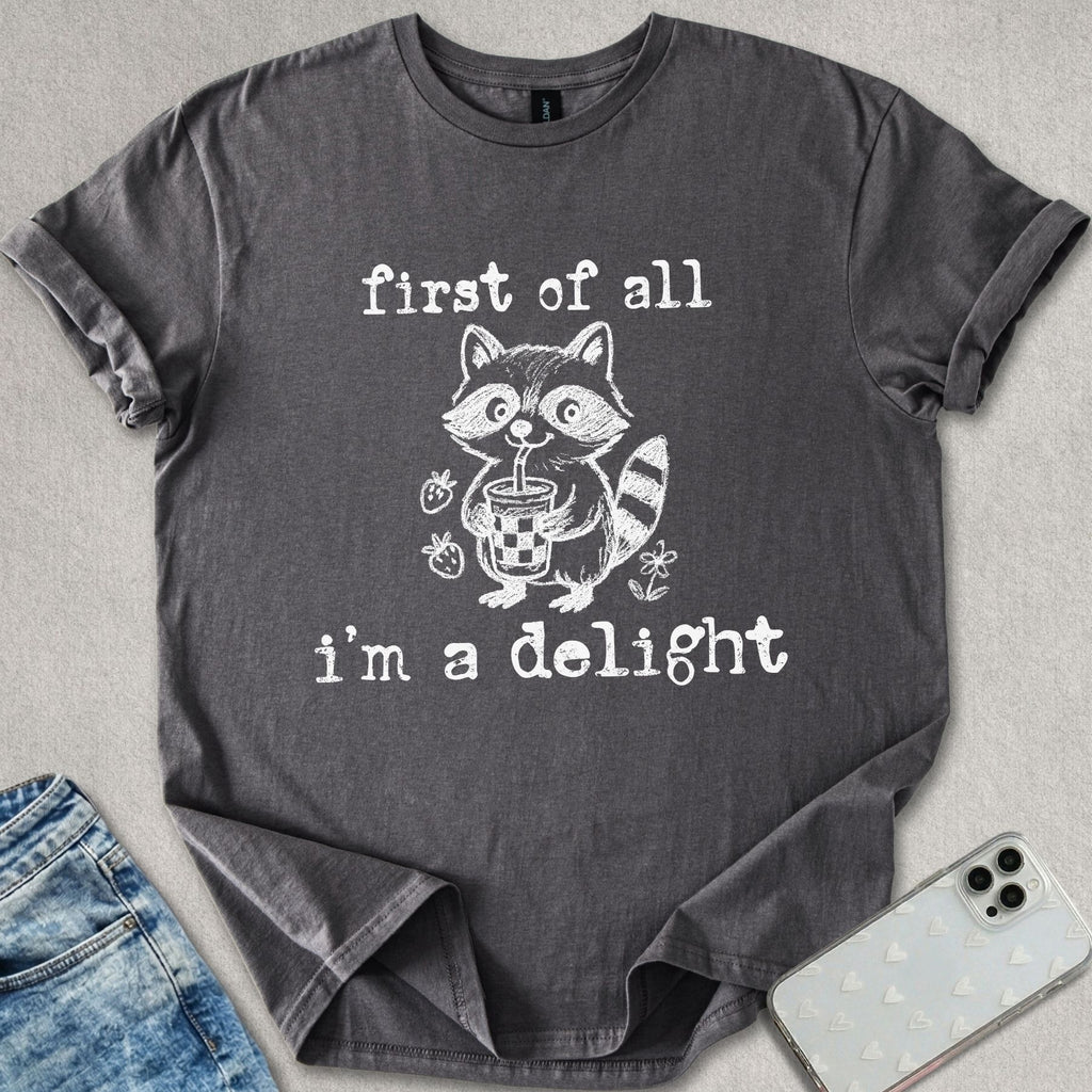 I'm A Delight T-shirt