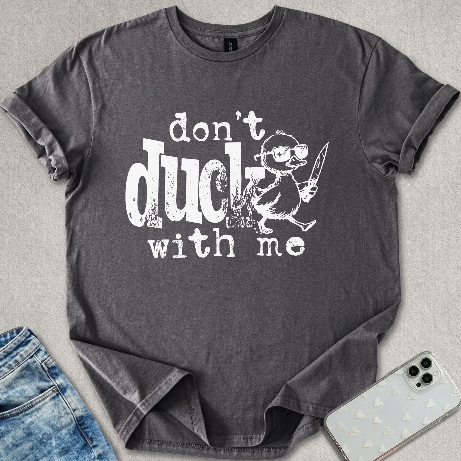Don't Duck T-shirt