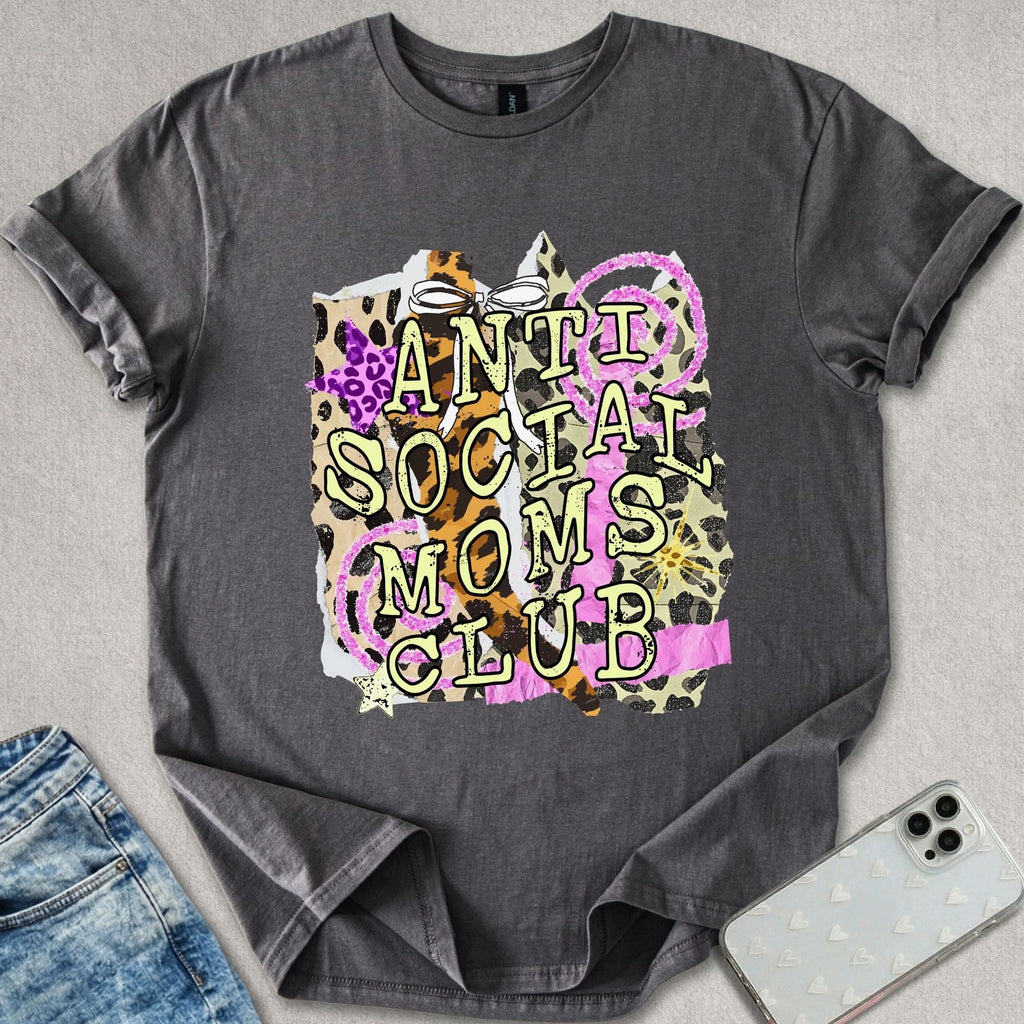 Anti Social Moms T-shirt