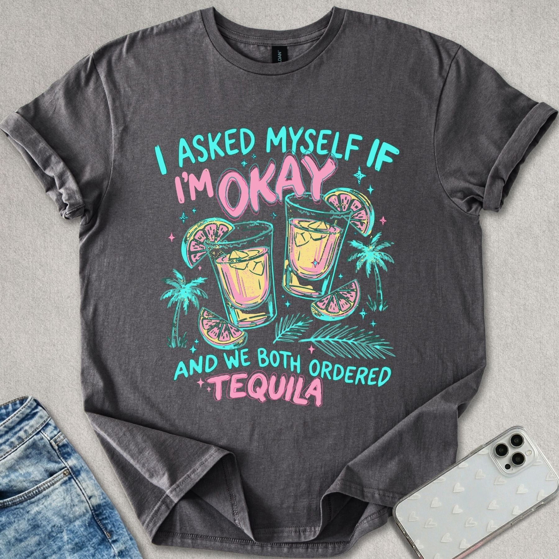 We Ordered Tequila T-shirt