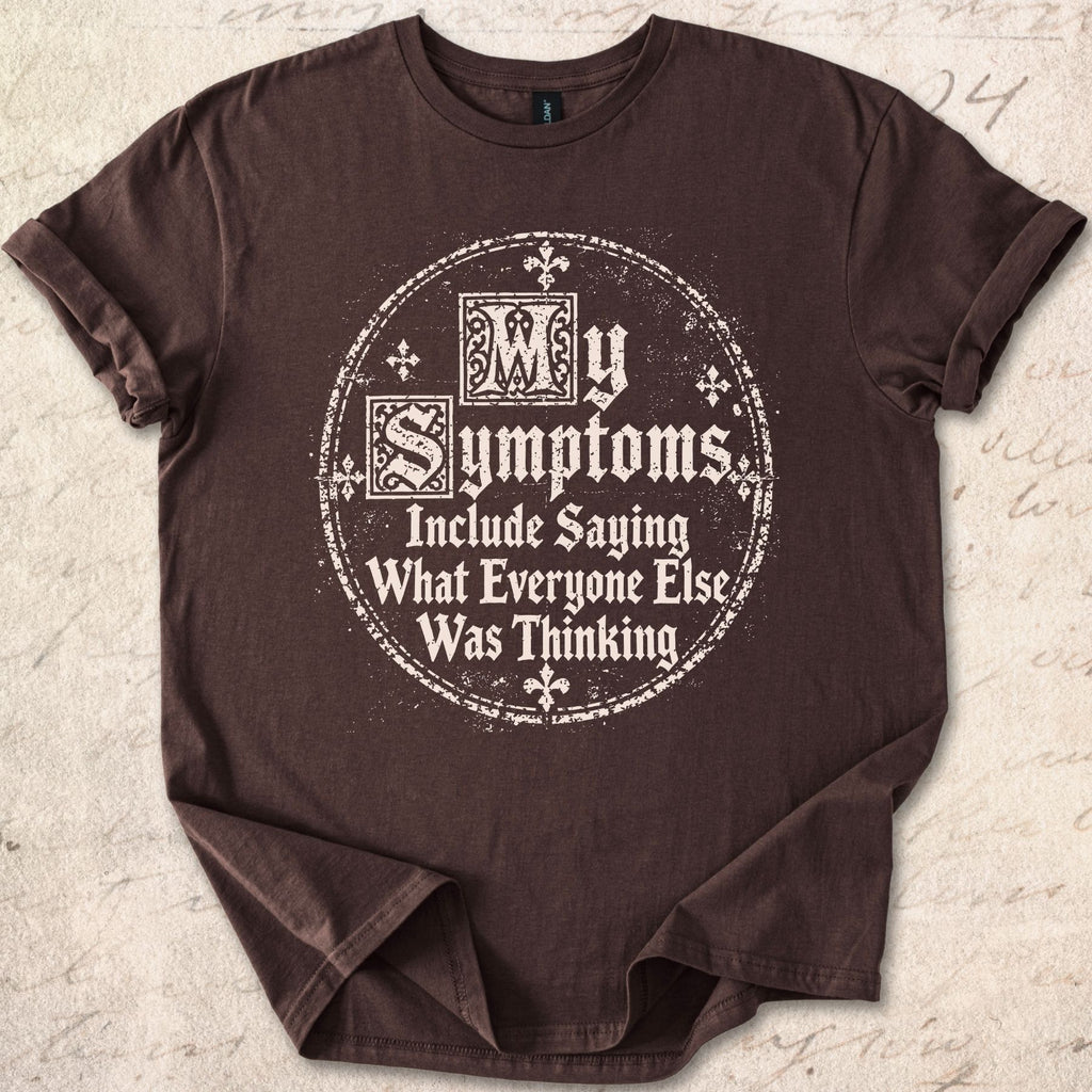 Medieval Symptoms T-shirt