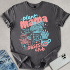 Plant Obsessed T-shirt